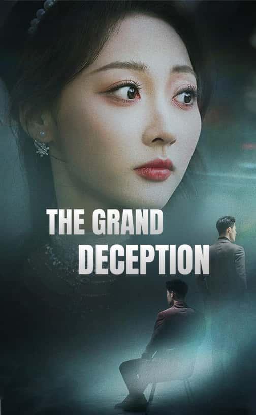 The Grand Deception
