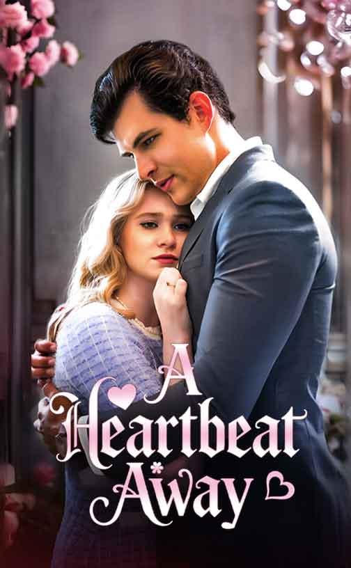 A Heartbeat Away