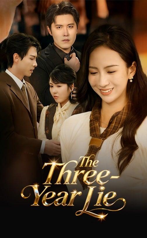 （Dubbed）The Three-Year Lie