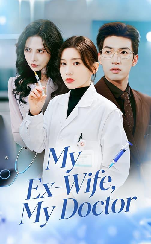 My Ex-Wife, My Doctor poster