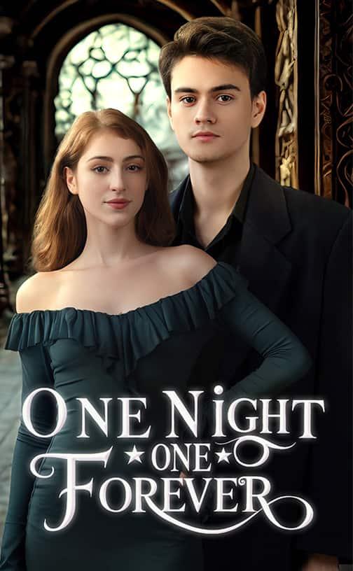 One Night, One Forever