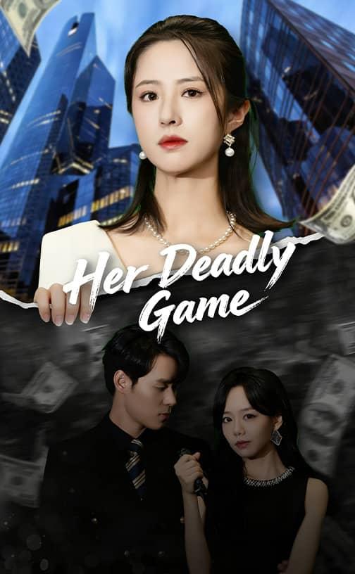 Her Deadly Game