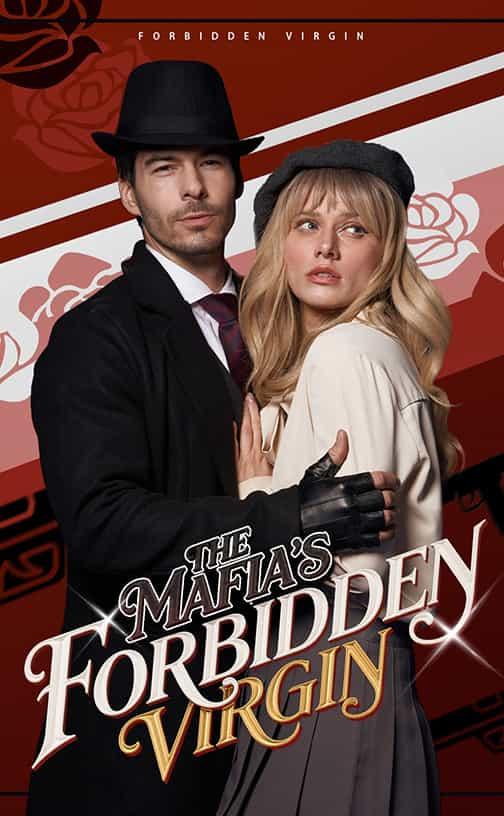 The Mafia’s Forbidden Virgin