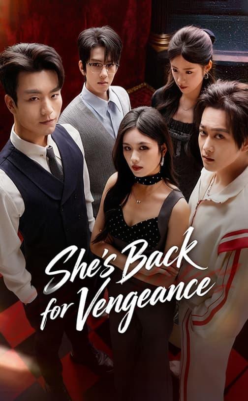 She's Back for Vengeance